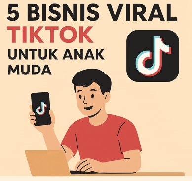 Bisnis yang Lagi Viral di TikTok